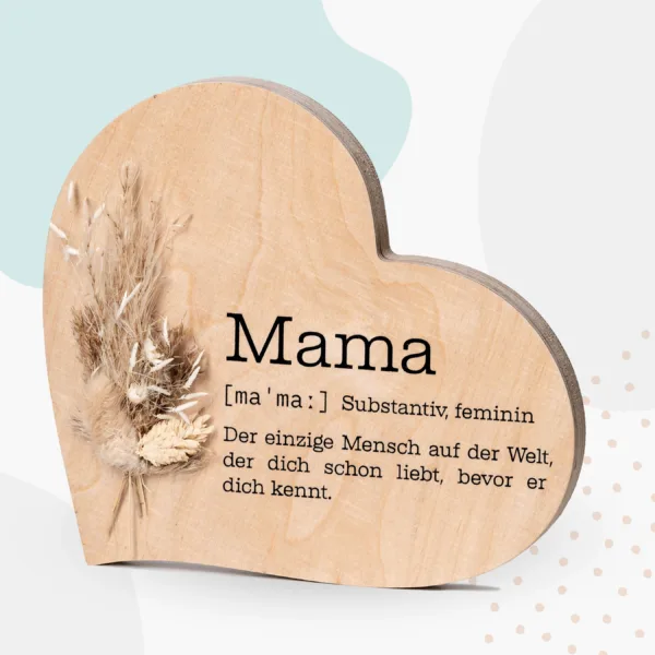 Muttertag Grapefruit® Geschenk-Herz aus Holz zum Muttertag – Definition Mama – mit Trockenblumen
